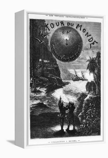 Frontispiece of "Around the World in Eighty Days" by Jules Verne Paris, Hetzel, Late 19th Century-L Bennet-Framed Premier Image Canvas