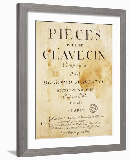 Frontispiece of Pieces Pour Le Clavecin by Domenico Scarlatti-null-Framed Giclee Print