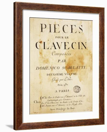 Frontispiece of Pieces Pour Le Clavecin by Domenico Scarlatti-null-Framed Giclee Print