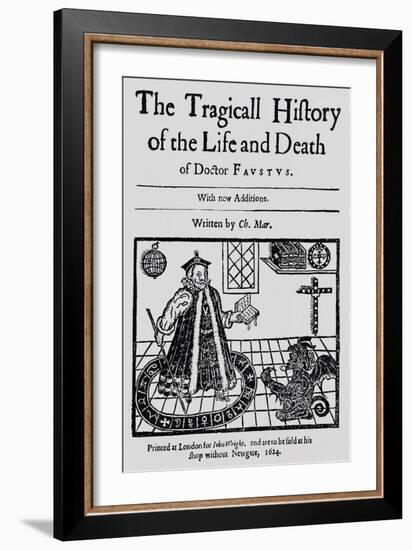 Frontispiece of "The Tragicall History of the Life and Death of Doctor Faustus"-null-Framed Giclee Print