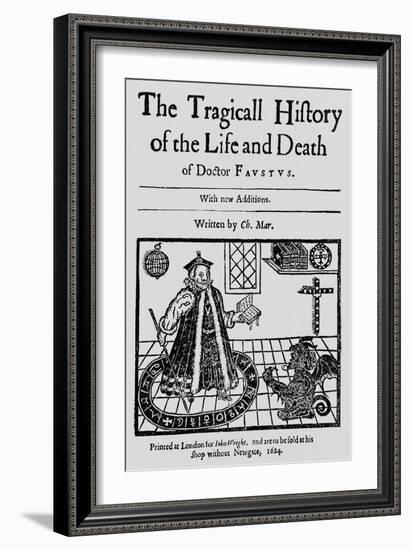 Frontispiece of "The Tragicall History of the Life and Death of Doctor Faustus"-null-Framed Giclee Print