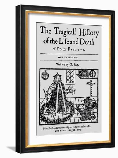 Frontispiece of "The Tragicall History of the Life and Death of Doctor Faustus"-null-Framed Giclee Print