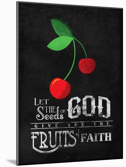 Fruits Of Faith-Jace Grey-Mounted Art Print