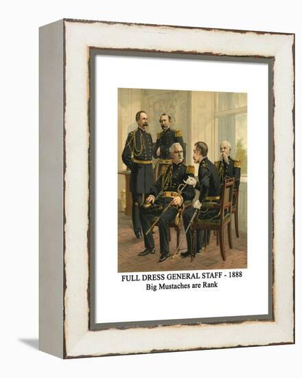 Full Dress General Staff - 1888 - Big Mustaches are Rank-Henry Alexander Ogden-Framed Stretched Canvas