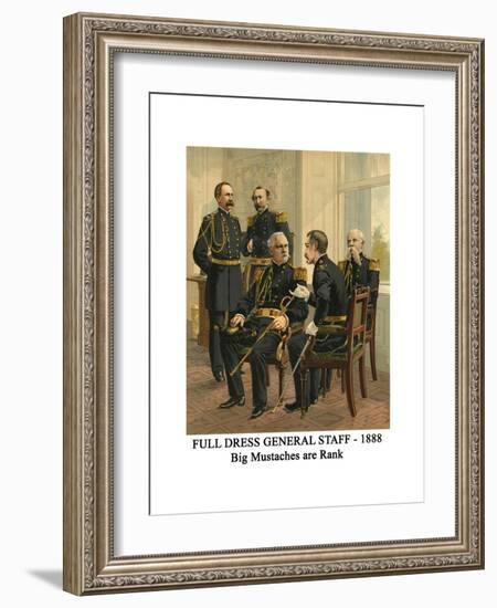 Full Dress General Staff - 1888 - Big Mustaches are Rank-Henry Alexander Ogden-Framed Art Print