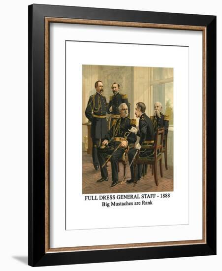 Full Dress General Staff - 1888 - Big Mustaches are Rank-Henry Alexander Ogden-Framed Art Print