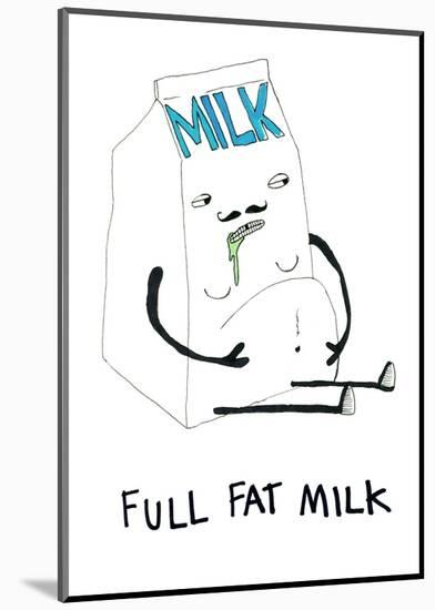 Full Fat Milk-null-Mounted Giclee Print