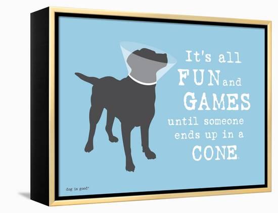 Fun And Games-Dog is Good-Framed Stretched Canvas