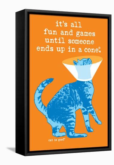 Fun and Games-Cat is Good-Framed Stretched Canvas