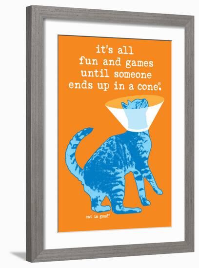 Fun and Games-Cat is Good-Framed Art Print