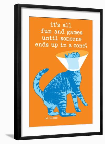 Fun and Games-Cat is Good-Framed Art Print