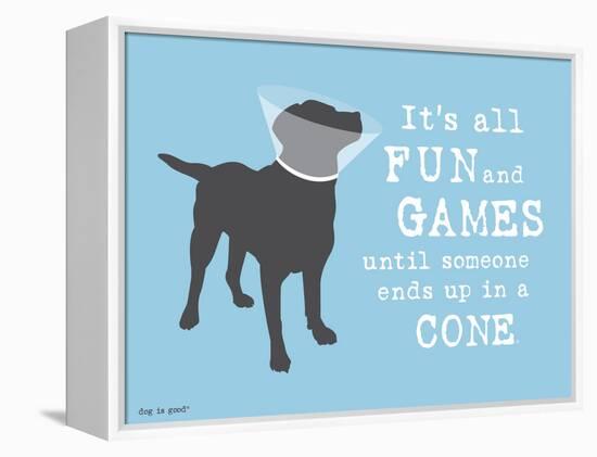 Fun And Games-Dog is Good-Framed Stretched Canvas