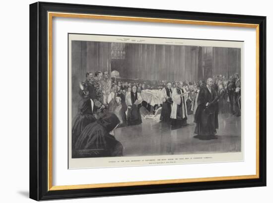 Funeral of the Late Archbishop of Canterbury-Thomas Walter Wilson-Framed Giclee Print