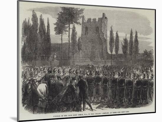 Funeral of the Late John Gibson, Ra, in the English Cemetery, at Rome-null-Mounted Giclee Print