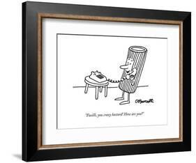"Fusilli, you crazy bastard! How are you?" - New Yorker Cartoon-Charles Barsotti-Framed Premium Giclee Print