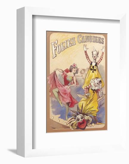 Gaiety Girls, Folies Canoises-The Vintage Collection-Framed Premium Giclee Print