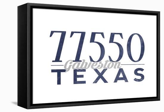 Galveston, Texas - 77550 Zip Code (Blue)-Lantern Press-Framed Stretched Canvas