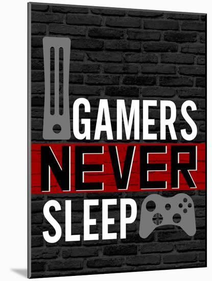 Gamers Never Sleep-Kimberly Allen-Mounted Art Print