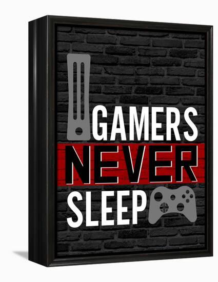 Gamers Never Sleep-Kimberly Allen-Framed Stretched Canvas