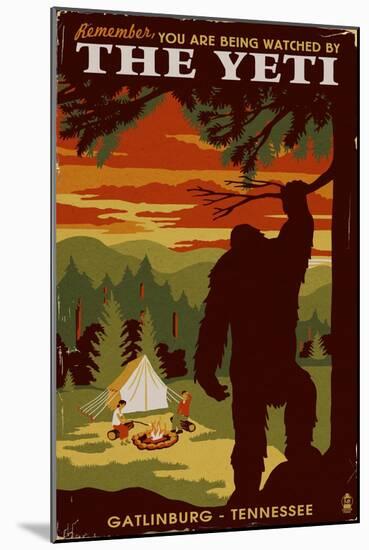 Gatlinburg, Tennessee - Youre Being Watched by the Yeti-Lantern Press-Mounted Art Print