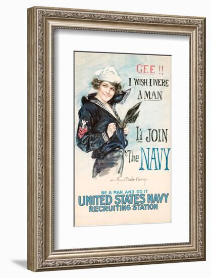 Gee!! I Wish I were a Man, I’d Join the Navy-Vintage Reproduction-Framed Giclee Print