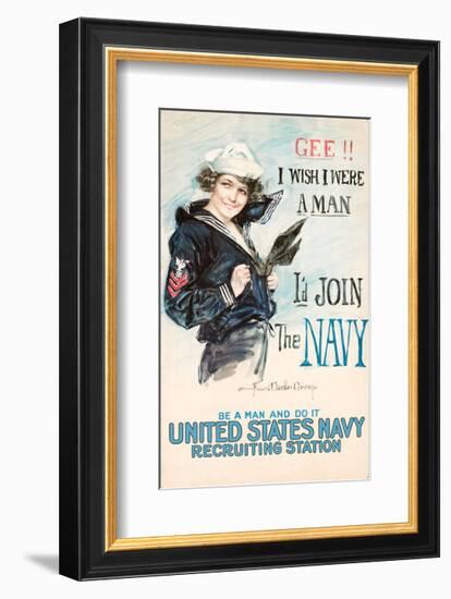 Gee!! I Wish I were a Man, I’d Join the Navy-Vintage Reproduction-Framed Giclee Print