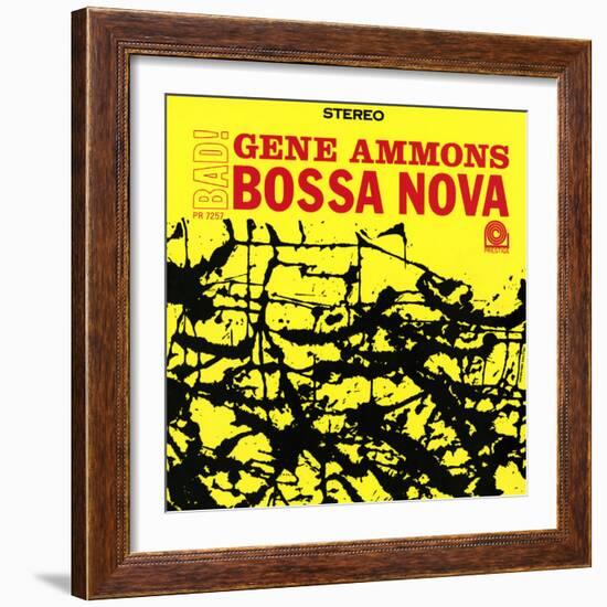 Gene Ammons - Bad! Bossa Nova-null-Framed Art Print