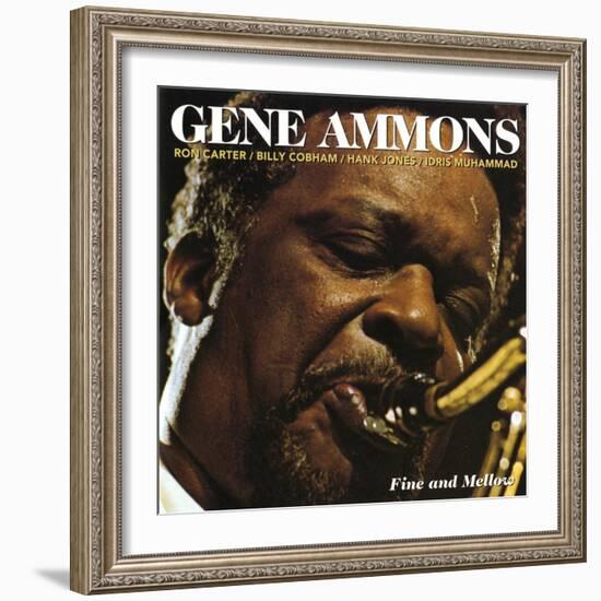 Gene Ammons - Fine and Mellow-null-Framed Art Print