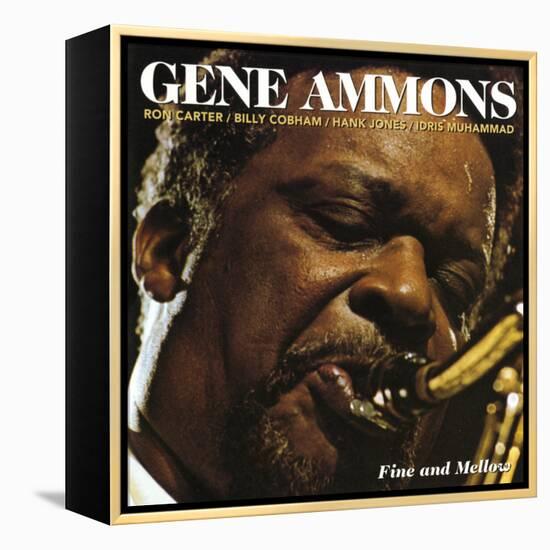 Gene Ammons - Fine and Mellow-null-Framed Stretched Canvas