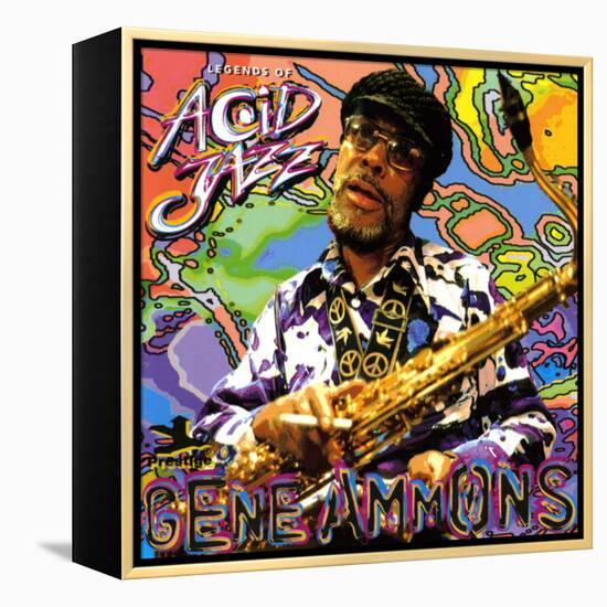 Gene Ammons - Legends of Acid Jazz: Gene Ammons-null-Framed Stretched Canvas