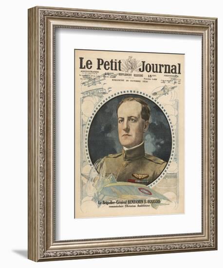 General Benjamin Foulois, Chief of Air Service for the American Expeditionary Forces-null-Framed Art Print