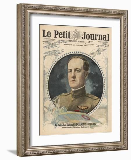 General Benjamin Foulois, Chief of Air Service for the American Expeditionary Forces-null-Framed Art Print