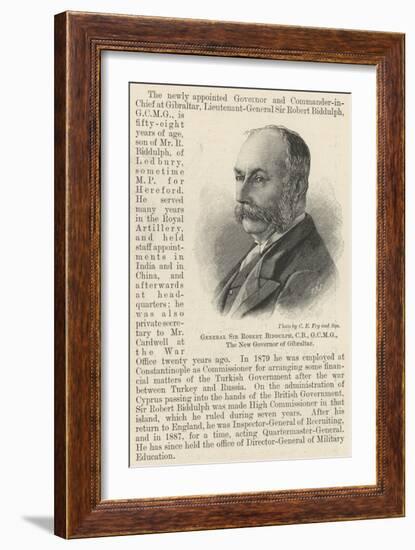 General Sir Robert Biddulph, Cb, Gcmg, the New Governor of Gibraltar-null-Framed Giclee Print