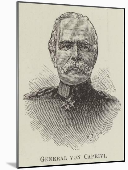 General Von Caprivi-null-Mounted Giclee Print