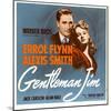 Gentleman Jim, Errol Flynn, Alexis Smith on Window Card, 1942-null-Mounted Photo