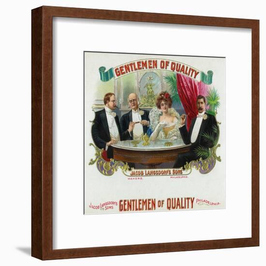 Gentlemen of Quality Brand Cigar Box Label-Lantern Press-Framed Art Print