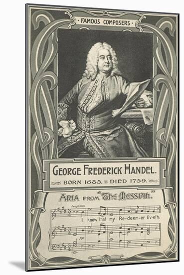 George Frederick Handel and the Messiah-null-Mounted Art Print