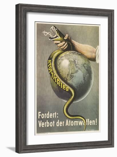 German Ban Atomic Weapons Poster, Snake and Globe-null-Framed Giclee Print