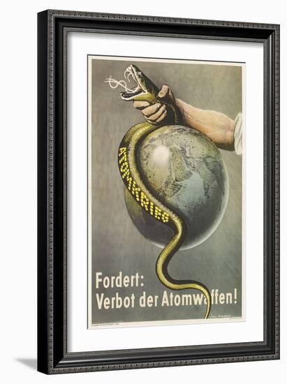 German Ban Atomic Weapons Poster, Snake and Globe-null-Framed Giclee Print