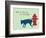 Get A Leg Up-Dog is Good-Framed Premium Giclee Print