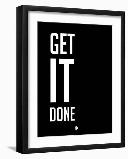 Get it Done Black-NaxArt-Framed Art Print