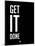 Get it Done Black-NaxArt-Mounted Art Print