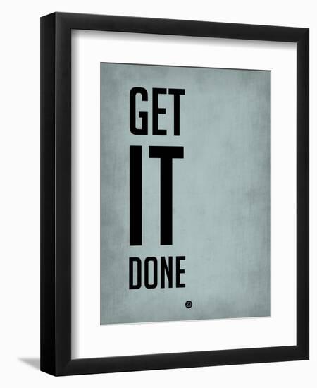 Get it Done Blue-NaxArt-Framed Premium Giclee Print