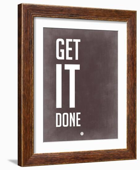 Get it Done Grey-NaxArt-Framed Art Print