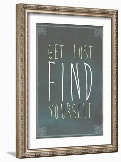 Get Lost Find Yourself-null-Framed Art Print