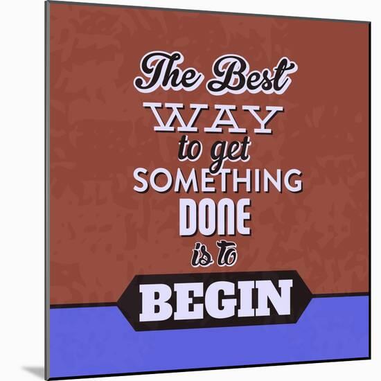 Get Something Done 1-Lorand Okos-Mounted Art Print