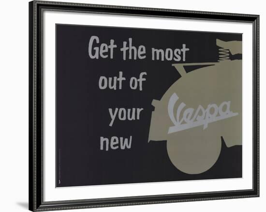 Get the Most Out of Your New Vespa-Unknown-Framed Art Print