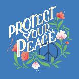 Protect Your Peace I-Gia Graham-Art Print