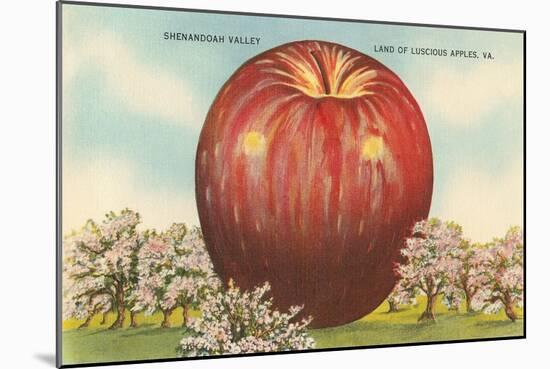 Giant Apple, Shenandoah Valley-null-Mounted Art Print