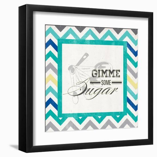 Gimme Some Sugar-null-Framed Art Print